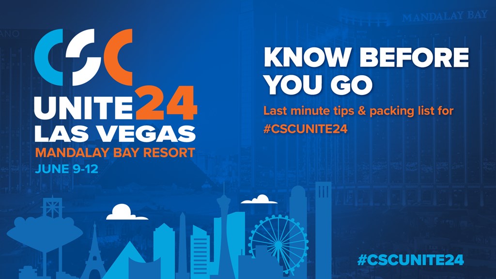 #CSCUNITE24: Know Before You Go last minute tips & packing list